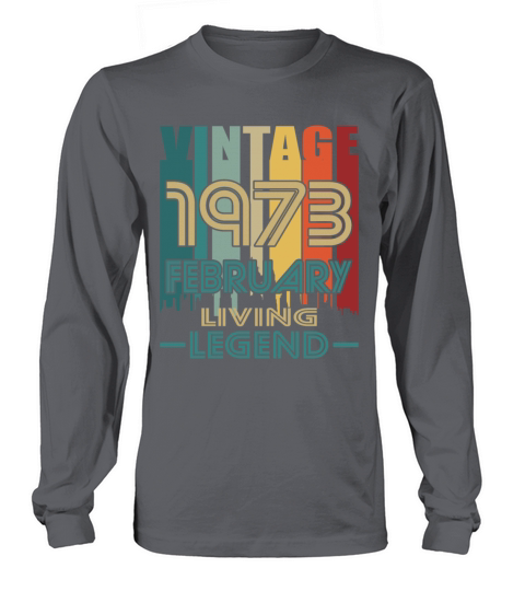 50th birthday february 1973 vintage 1973 Long sleeved Unisex