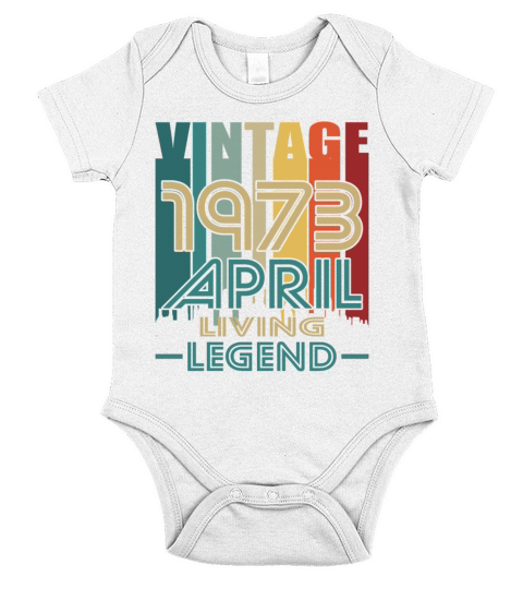 50th birthday april 1973 vintage 1973 Short Sleeve Baby One-Piece