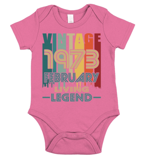 50th birthday february 1973 vintage 1973 Short Sleeve Baby One-Piece