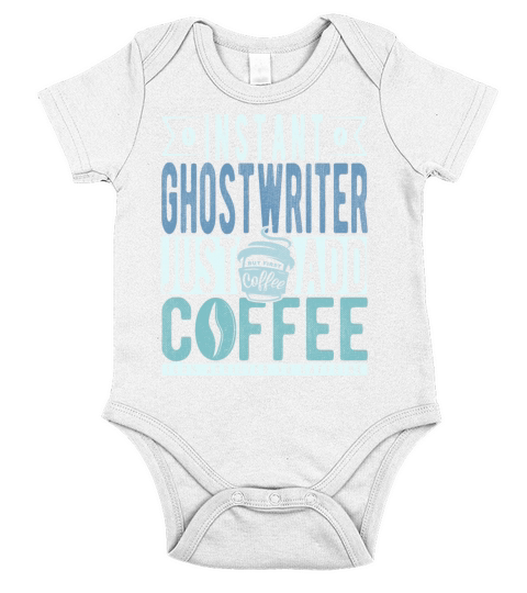 Instant Ghostwriter Just Add Coffee Short Sleeve Baby One-Piece