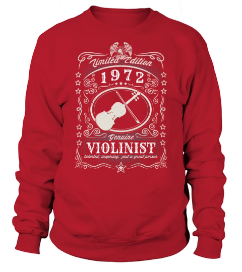 Vintage 1972 Violinist Birthday Gift Violin Player Sweatshirt Unisex