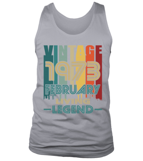 50th birthday february 1973 vintage 1973 Tank Top Unisex
