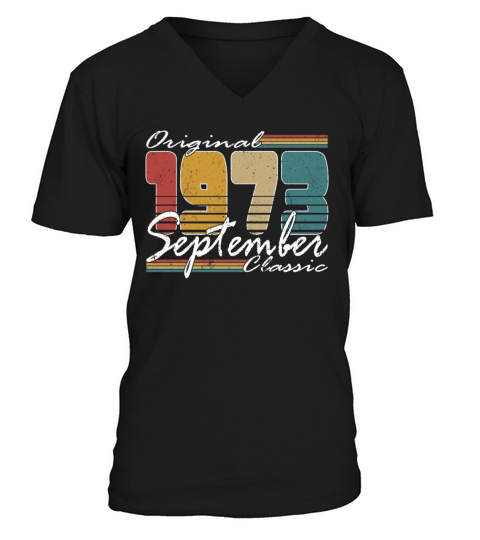 50th birthday september 1973 original 1973 V-Neck T-shirt