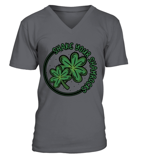 Funny Irish Saint Patricks Day Shake Your V-Neck T-shirt