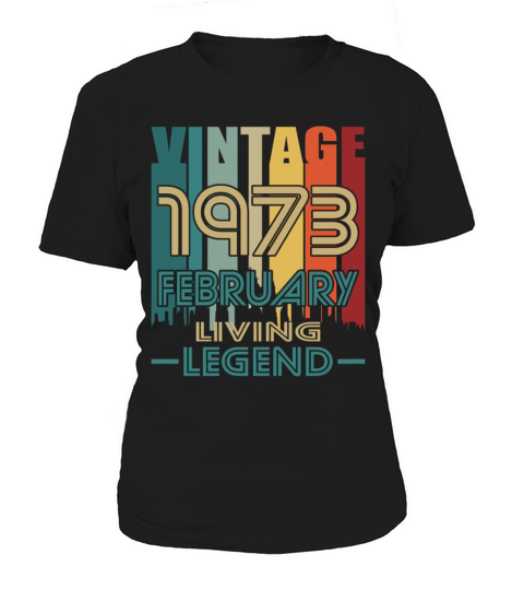 50th birthday february 1973 vintage 1973 Women's T-Shirt