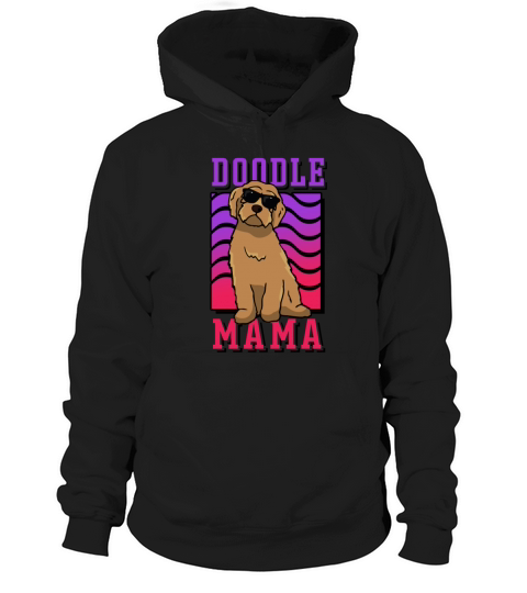 Womens Doodle Mama Labradoodle Goldendoodle Hoodie Unisex