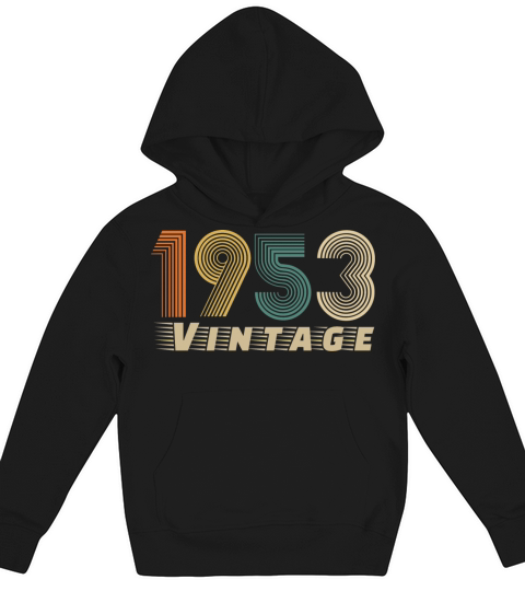 1953 Vintage Birthday since 1953 Kids Hoodie