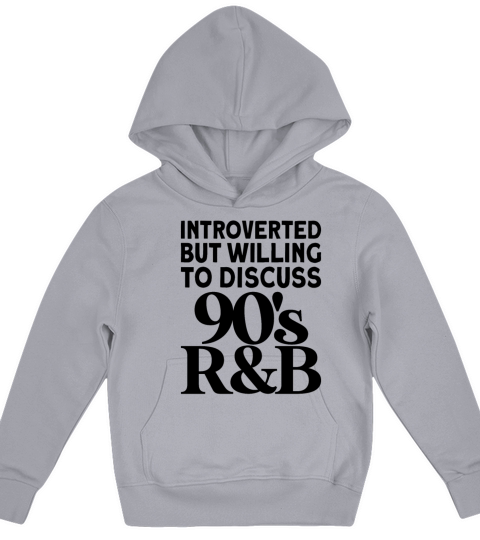 Vintage introverted but willing to discuss 90s rnb Kids Hoodie