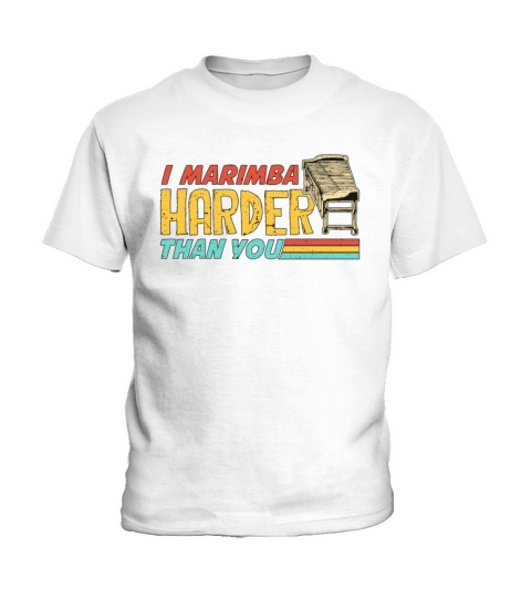 I Marimba Harder Than Retro Mallets Marimba Player Kids T-Shirt