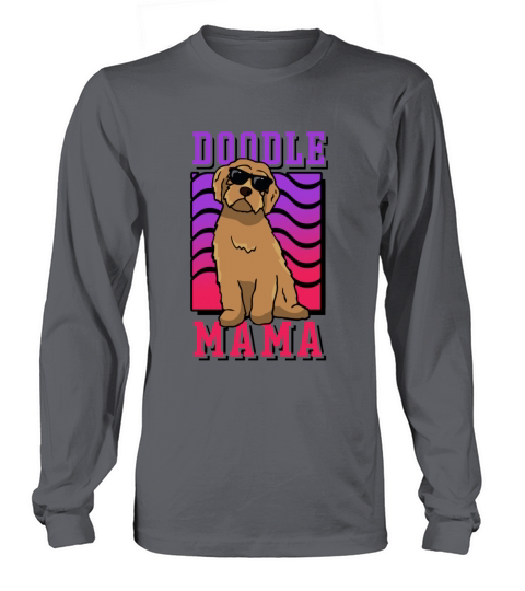 Womens Doodle Mama Labradoodle Goldendoodle Long sleeved Unisex