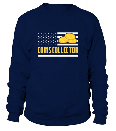 Coins Collector USA American Flag Sweatshirt Unisex