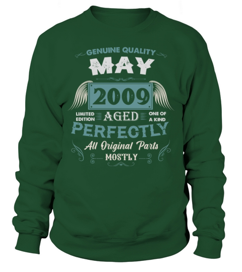 May 2009 Vintage Birthday Present Sweatshirt Unisex