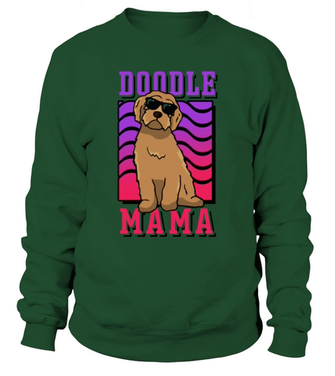 Womens Doodle Mama Labradoodle Goldendoodle Sweatshirt Unisex