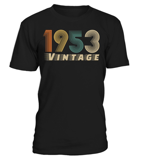 1953 Vintage Birthday since 1953 T-Shirt Unisex