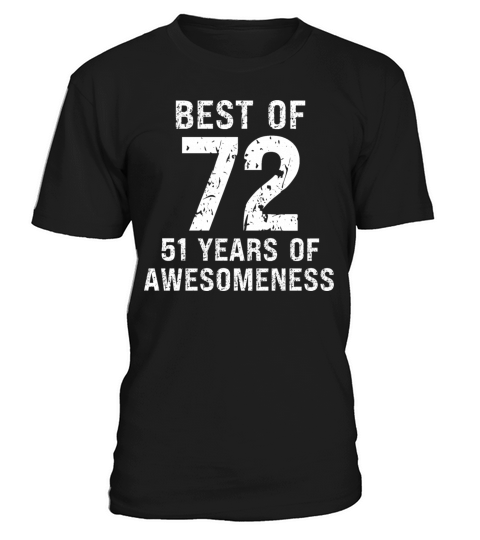 Best of 1972 vintage 1972 51th birthday T-Shirt Unisex