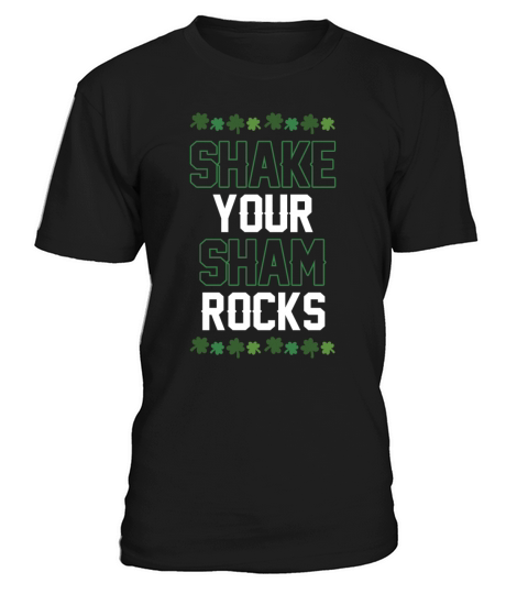 Funny Irish Saint Patricks Day Shake Your T-Shirt Unisex