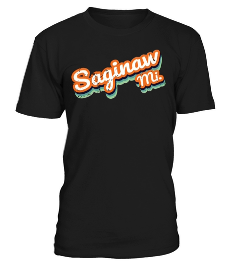 Retro Vintage Saginaw Mi Distressed T-Shirt Unisex