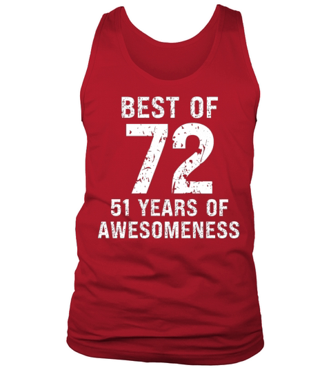 Best of 1972 vintage 1972 51th birthday Tank Top Unisex