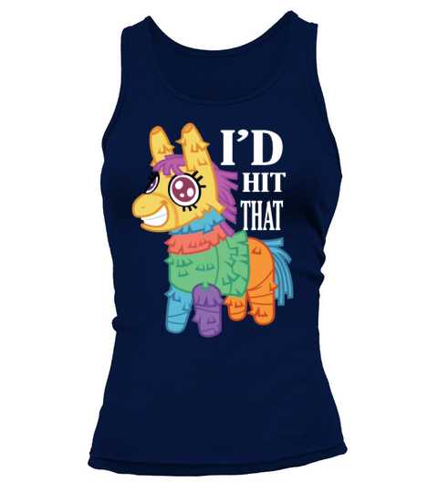 Id Hit That Pinata Cinco de Mayo Party Tank top Woman