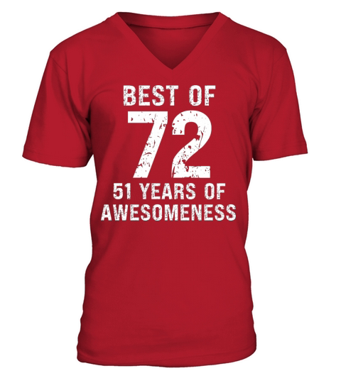 Best of 1972 vintage 1972 51th birthday V-Neck T-shirt