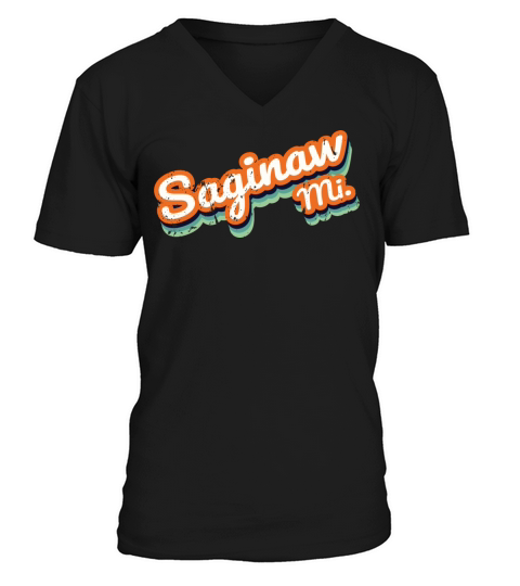 Retro Vintage Saginaw Mi Distressed V-Neck T-shirt