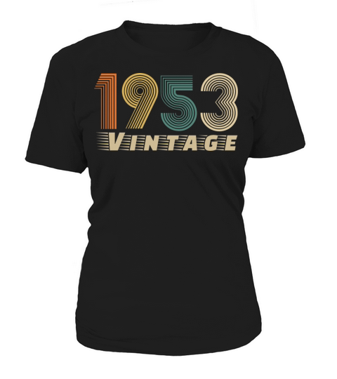 1953 Vintage Birthday since 1953 Women's T-Shirt