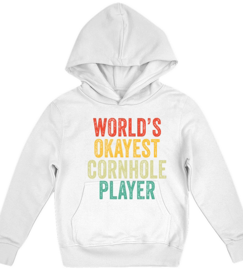 Worlds Okayest Cornhole Player Toss Vintage Distr Kids Hoodie