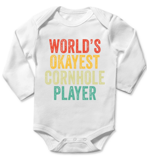 Worlds Okayest Cornhole Player Toss Vintage Distr Long Sleeve Baby One-Piece