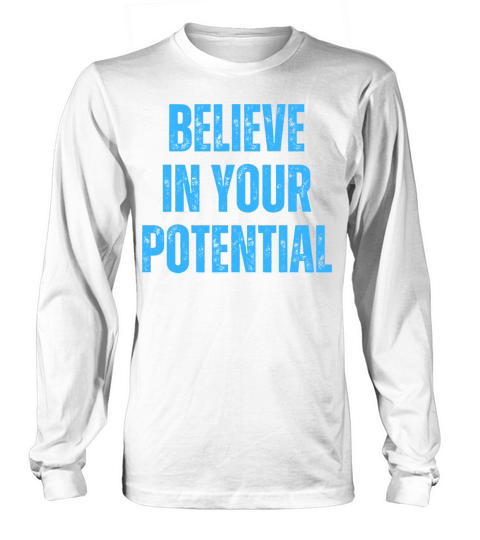 Inspirational and Motivational Quotes for Success Long sleeved Unisex