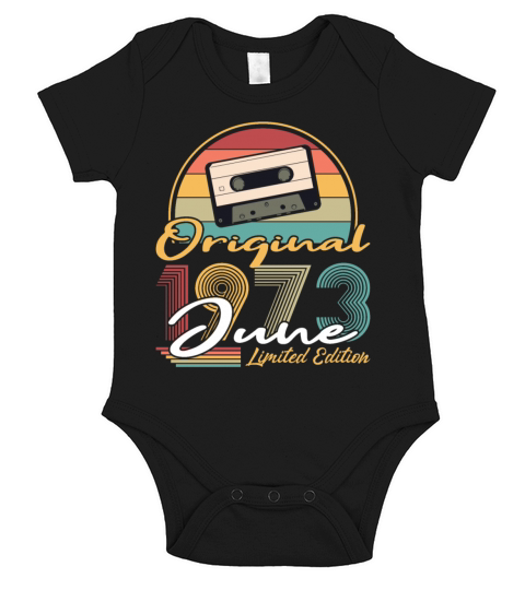 50th birthday june 1973 original 1973 Short Sleeve Baby One-Piece