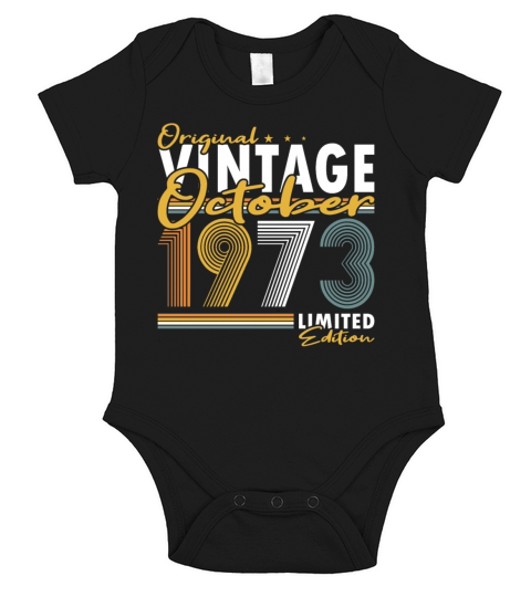 50th birthday october 1973 original 1973 Short Sleeve Baby One-Piece