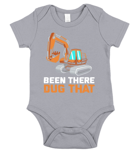 Been There Dug That Funny Excavator Operator Short Sleeve Baby One-Piece