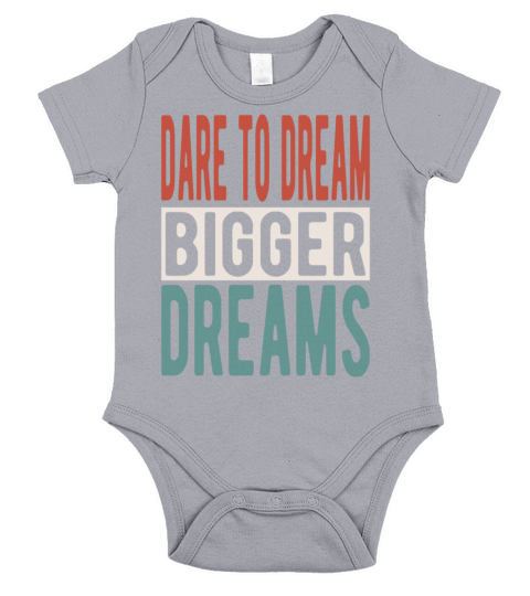 Dare to dream bigger dreams Short Sleeve Baby One-Piece