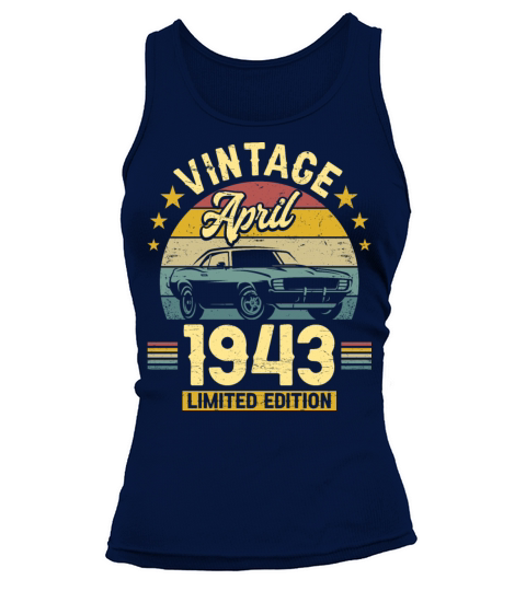 April 1943 80 Years Old Vintage 80th Birthday Tank top Woman