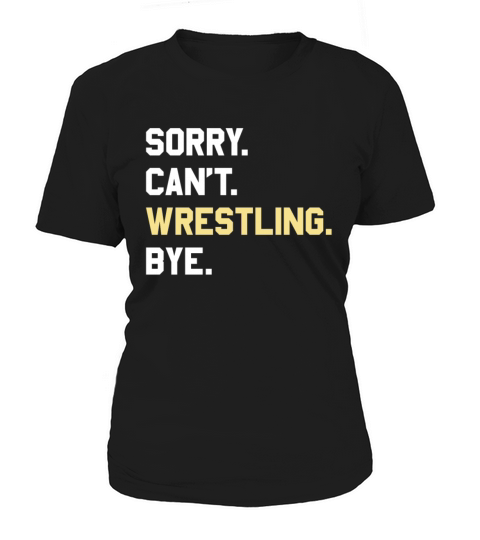 Funny Wrestling Gift for Men Women Boys or Girls Women's T-Shirt