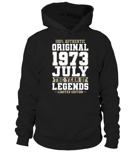 50th birthday july 1973 original 1973 Hoodie Unisex