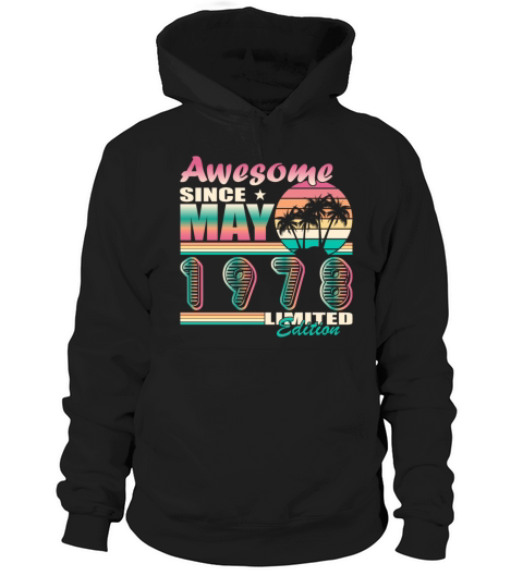 May 1978 vintage birthday retro Hoodie Unisex