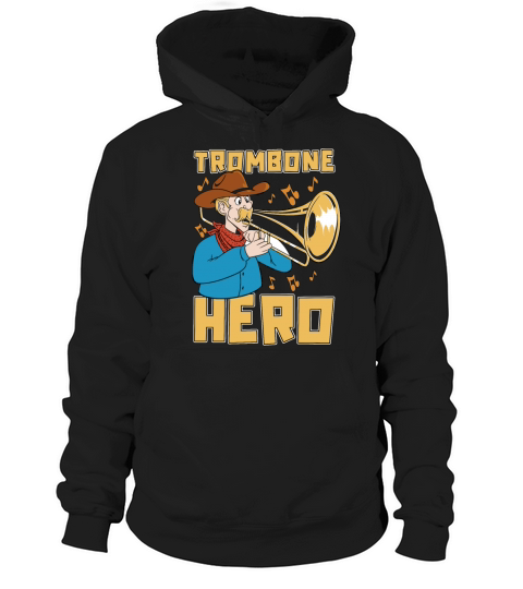 Trombone Hero Marching Band Instrument Trombonist Hoodie Unisex