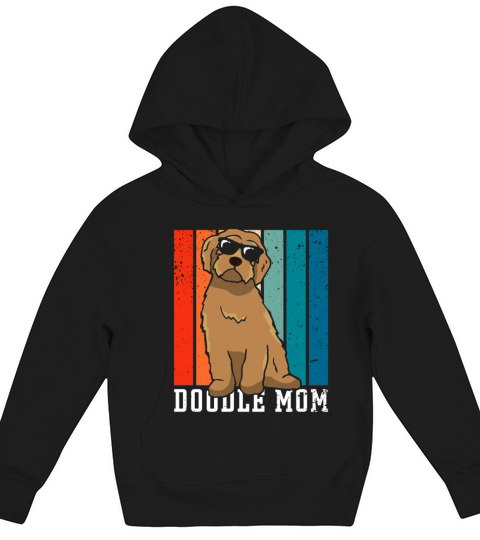 Womens Doodle Mom Labradoodle Goldendoodle Kids Hoodie
