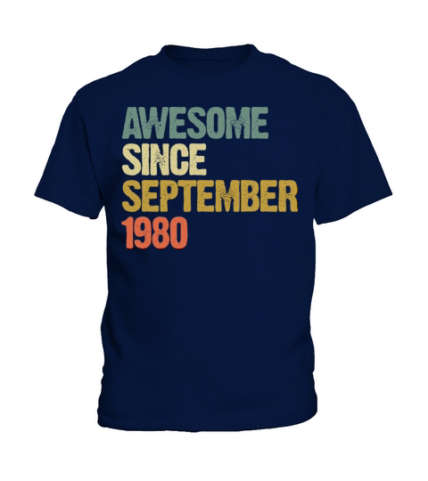 Awesome Since September 1980 Retro Vintage Gift Kids T-Shirt