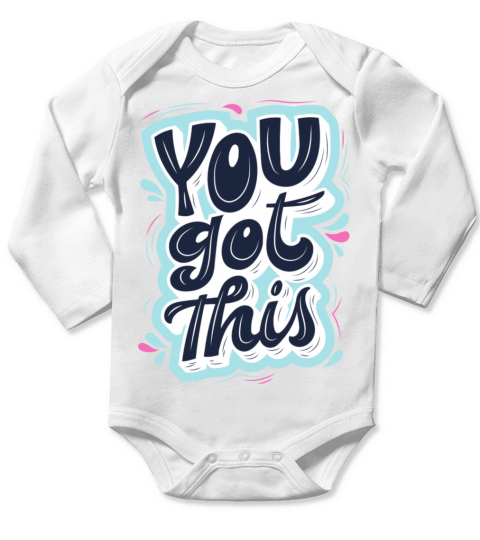 You got this Long Sleeve Baby One-Piece