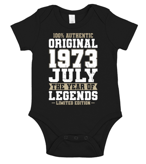 50th birthday july 1973 original 1973 Short Sleeve Baby One-Piece