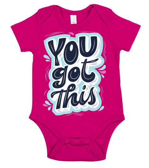 You got this Short Sleeve Baby One-Piece