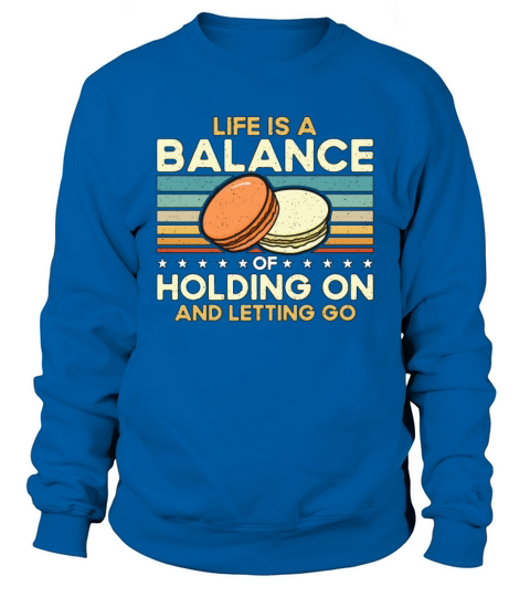 Macaron Life Is Balance Of Holding Retro Snacking Sweatshirt Unisex