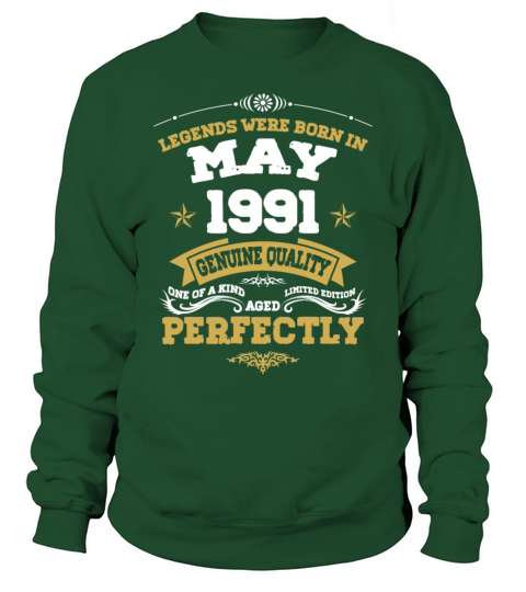 Vintage Aged To Perfection May 1991 Sweatshirt Unisex