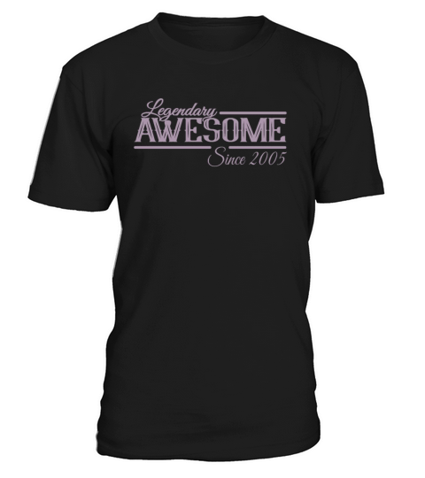 Legendary Awesome 2005 Vintage T-Shirt Unisex