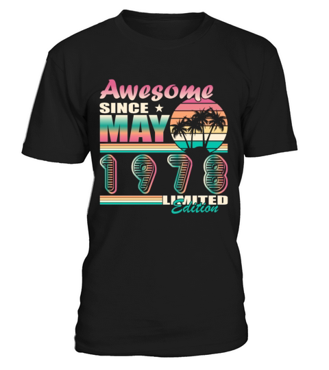 May 1978 vintage birthday retro T-Shirt Unisex