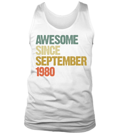 Awesome Since September 1980 Retro Vintage Gift Tank Top Unisex