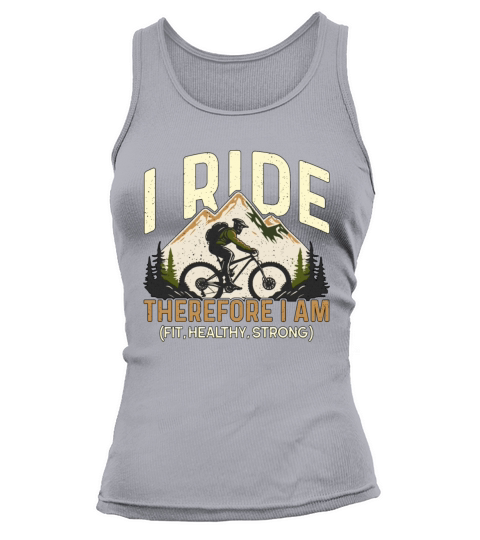 Bicycle I Ride Therefore I Am Fit Cycling Cyclist Tank top Woman