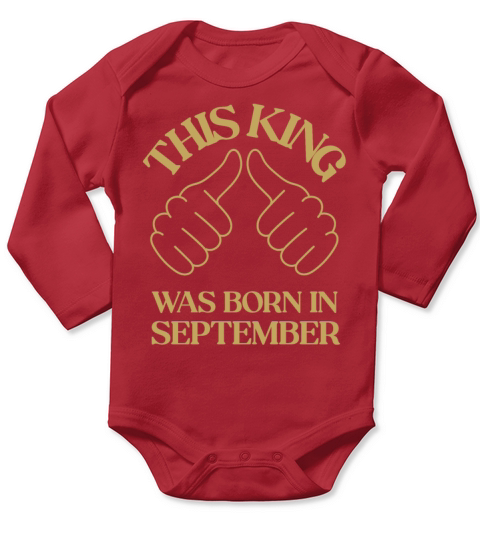 This king was born in September with hands apparel Long Sleeve Baby One-Piece